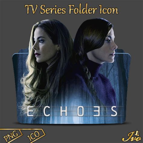 Echoes TV Series 2022 Folder Icon by ivoRs on DeviantArt