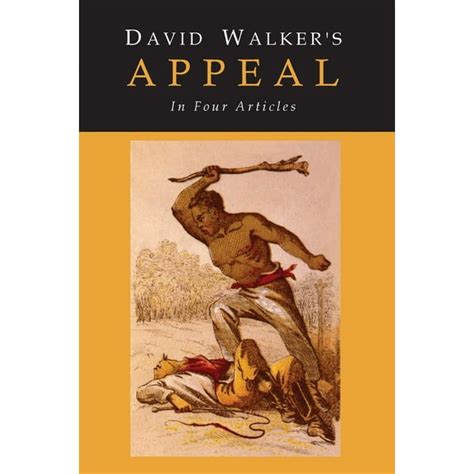 David Walker's Appeal to the Coloured Citizens of the World (Paperback ...