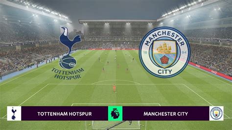 TOTTENHAM HOTSPUR vs MANCHESTER CITY | Premier League 2019/20 | PES ...