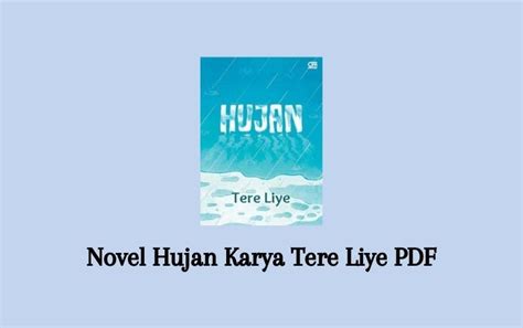 Link Download Novel Hujan Tere Liye PDF - Senjanesia