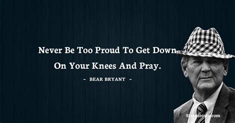 30+ Best Bear Bryant Quotes