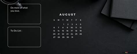 Todo List Minimalist Black Aesthetic Desktop View August 2023 Calendar 4K wallpaper download