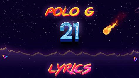 Polo G - 21 (Lyric Video) - YouTube