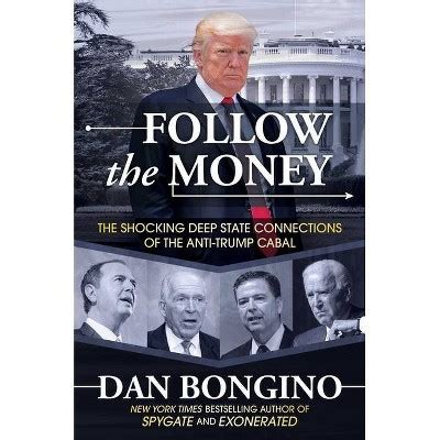 Follow The Money - By Dan Bongino (hardcover) : Target