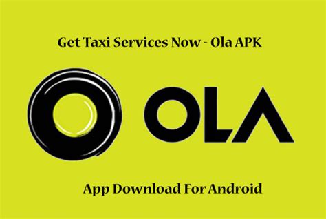 Ola Cabs App Download For Android | Ola Cab APK