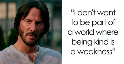 50 Keanu Reeves Quotes That Show Why He Could Be A Perfect Life Coach