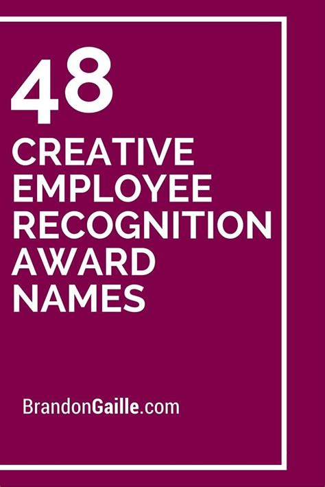 48 Creative Employee Recognition Award Names | Employee recognition ...