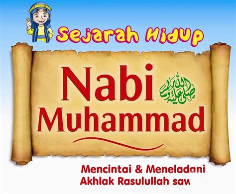 Ringkasan Sejarah Nabi Muhammad Saw dari Lahir Hingga Wafat – syaiflash.com