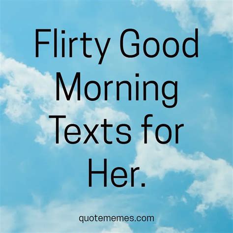 Flirty Good Morning Texts for Her