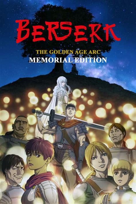 Berserk: The Golden Age Arc – Memorial Edition (TV Series 2022-2022 ...