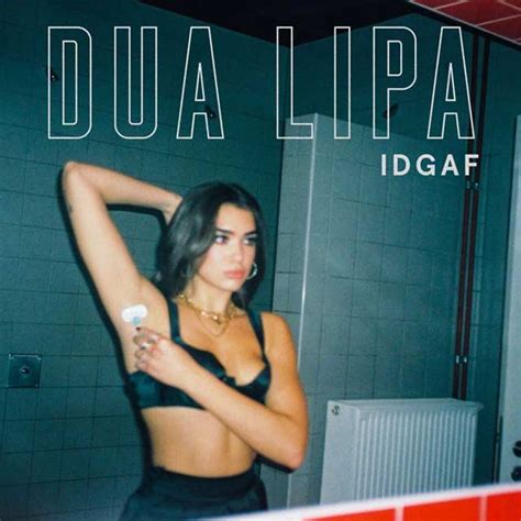 Dua Lipa: IDGAF, la portada de la canción