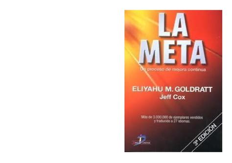 La meta eliyahu goldratt by soranyel salaverria - Issuu