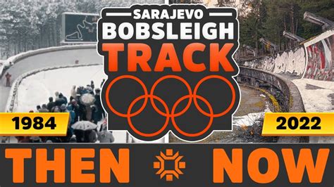 Sarajevo Bobsleigh Track - Then and Now - Olympic Heritage 1984 - 2022 ...