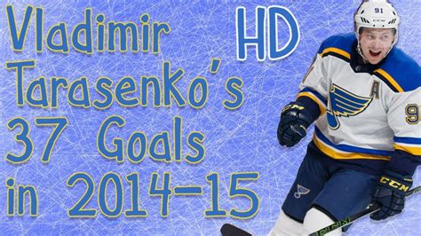 Vladimir Tarasenko's 37 Goals in 2014-15 (HD) - YouTube