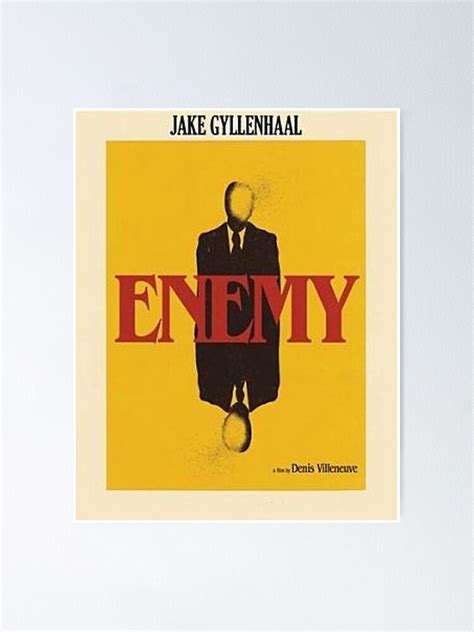 "enemy movie - " Poster for Sale by kotuaedseuppol | Redbubble