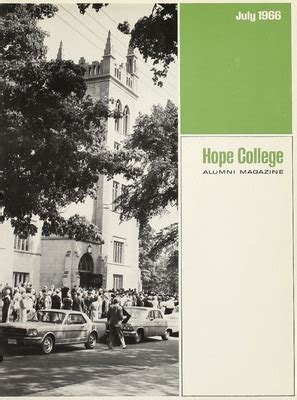 "Hope College Alumni Magazine, Volume 19, Number 3: July 1966" by Alumni Association of Hope College