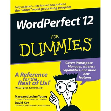 For Dummies: WordPerfect 12 for Dummies (Paperback) - Walmart.com - Walmart.com