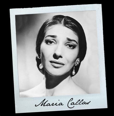 Maria Callas Quotes. QuotesGram