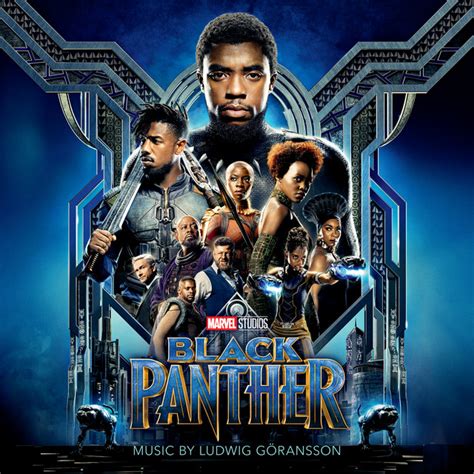 Black Panther (Original Score) - Album by Ludwig Göransson | Spotify