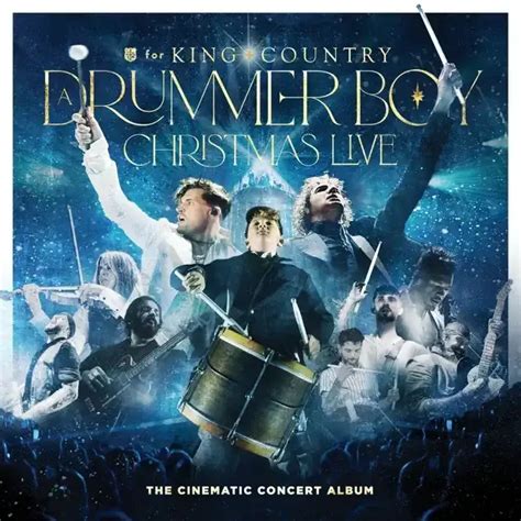 for KING & COUNTRY - A Drummer Boy Christmas (Live) [the Cinematic Concert Album] Lyrics and ...