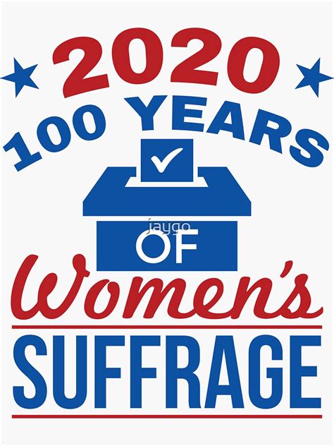 "2020 100 Years Women's Suffrage" Sticker for Sale by jaygo | Redbubble