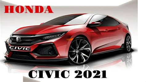 New HONDA CIVIC 2021-22 || All You Need To Know - YouTube