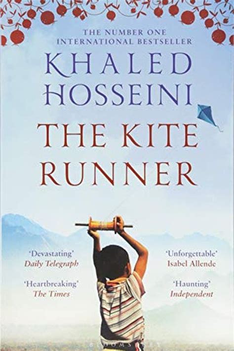 The 63 Best Kite Runner Quotes