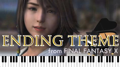 【FF10】【Piano】Ending Theme エンディングテーマ piano collections ピアノコレクションズ #finalfantasy #piano - YouTube