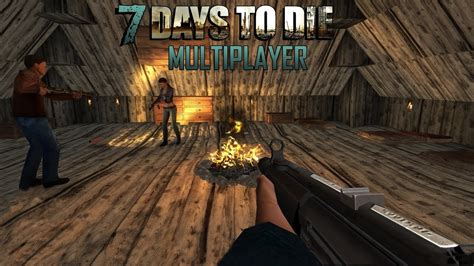 7 Days To Die - Multiplayer - Day 1 - YouTube