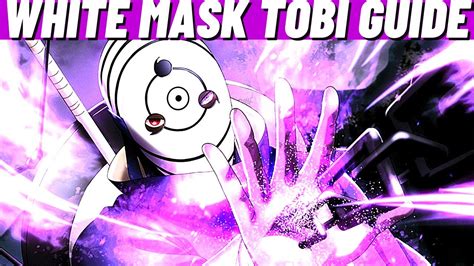 Tobi (White Mask) Character Guide | Naruto Storm 4 - YouTube