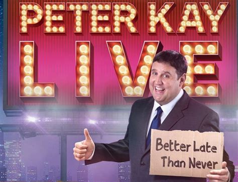 Peter Kay (Sat Night Show!) - Double8Tickets