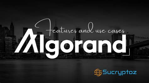 Algorand - ALGO Coin Features and Its Use Cases - Sucryptoz.com