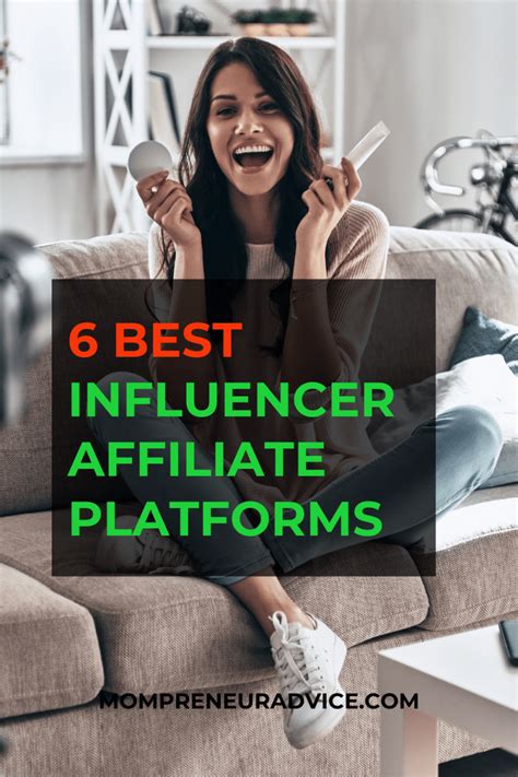 6 best influencer affiliate platforms to join in 2020 - Mompreneur Advice