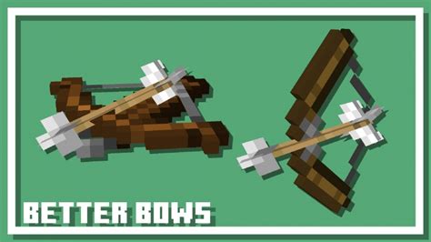 Better Bows and Crossbows - объемные, реалистичные стрелы [1.17] [1.16.5] [1.15.2] [1.14.4 ...