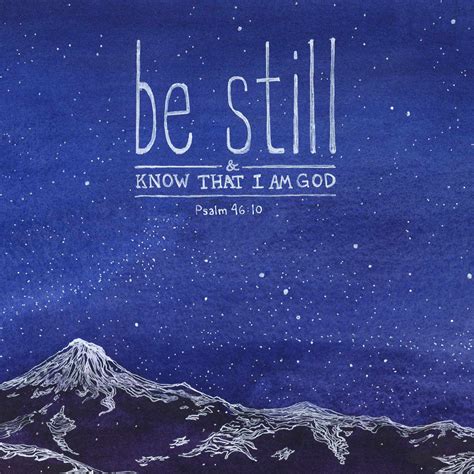 Be Still - Psalm 46:10 | Scripture Art Print