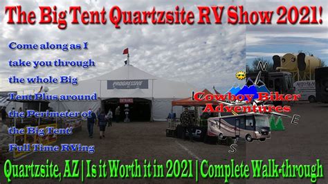 Ep #38 Quartzsite RV Show 2021 | Big Tent | Quartzsite, AZ | Vendors ...