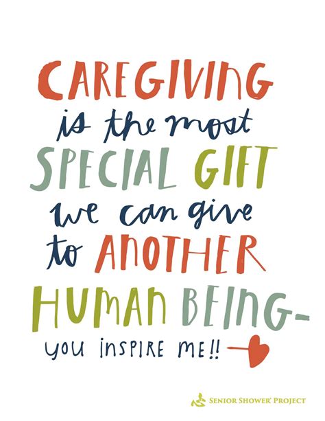 Caregiver Card: "Caregiving is the most special gift we can give to another human being - you ...