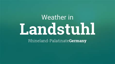 Weather for Landstuhl, Rhineland-Palatinate, Germany