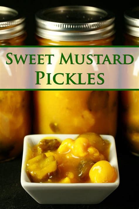 Newfoundland Sweet Mustard Pickles Recipe - Celebration Generation