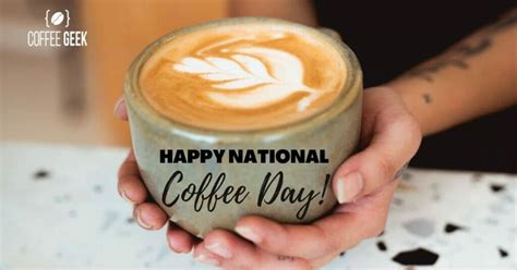 National Coffee Day! The Ultimate Guide on How to Celebrate