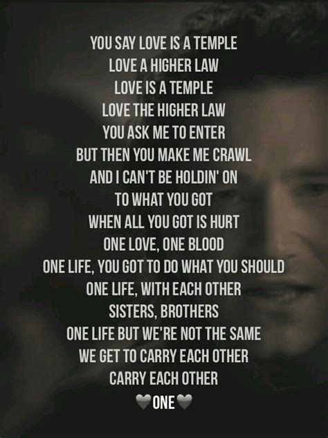 U2 One | Lyrics to live by, Music lyrics, Favorite lyrics