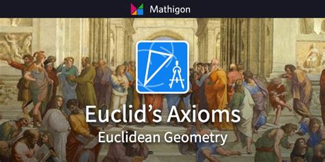 Euclid’s Axioms – Euclidean Geometry – Mathigon