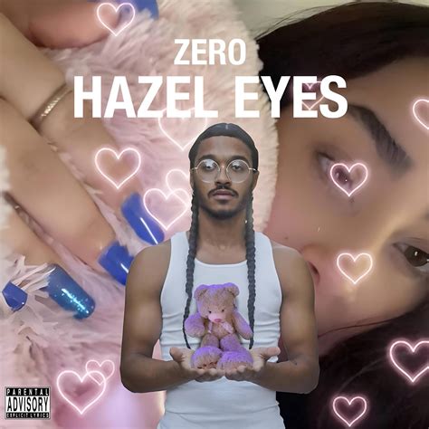 Hazel Eyes - ZERO - 专辑 - 网易云音乐