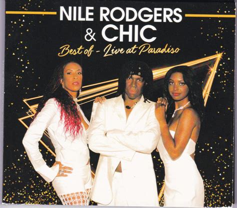 Nile Rodgers & Chic - Best Of - Live At Paradiso (2016, CD) | Discogs