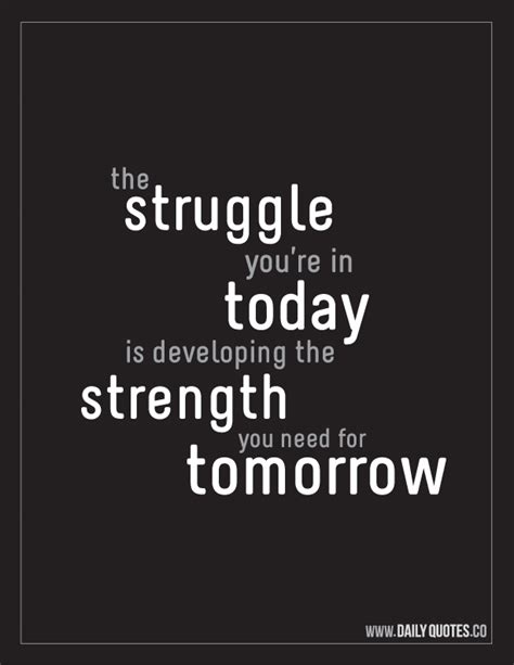 Developing Strength – Motivational Quote | Daily Quotes