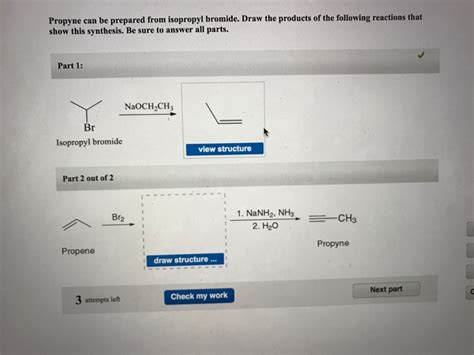 Solved Propyne can be prepared from isopropyl bromide. Draw | Chegg.com