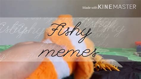 Fishy memes - YouTube