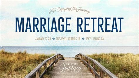 Join Us for A Special Couples' Retreat This January! - Enjoying the Journey