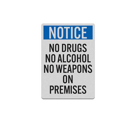 Notice No Drugs Alcohol Decal (Reflective)