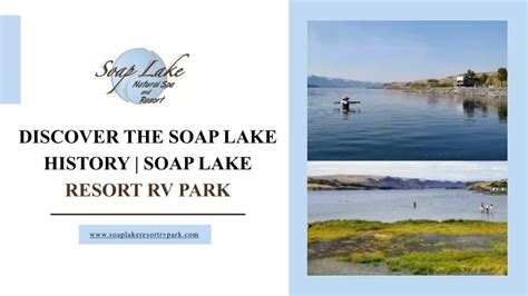 PPT - Discover the Soap Lake History Soap Lake Resort RV Park PowerPoint Presentation - ID:13059138